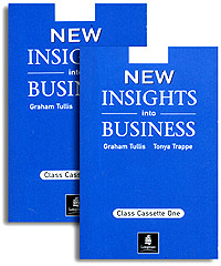 New Insights into Business Сlass Cassettes (2 аудиокассеты) Издательство: Pearson Education Limited, 2000 г Коробка ISBN 0-582-33554-Х инфо 11307m.